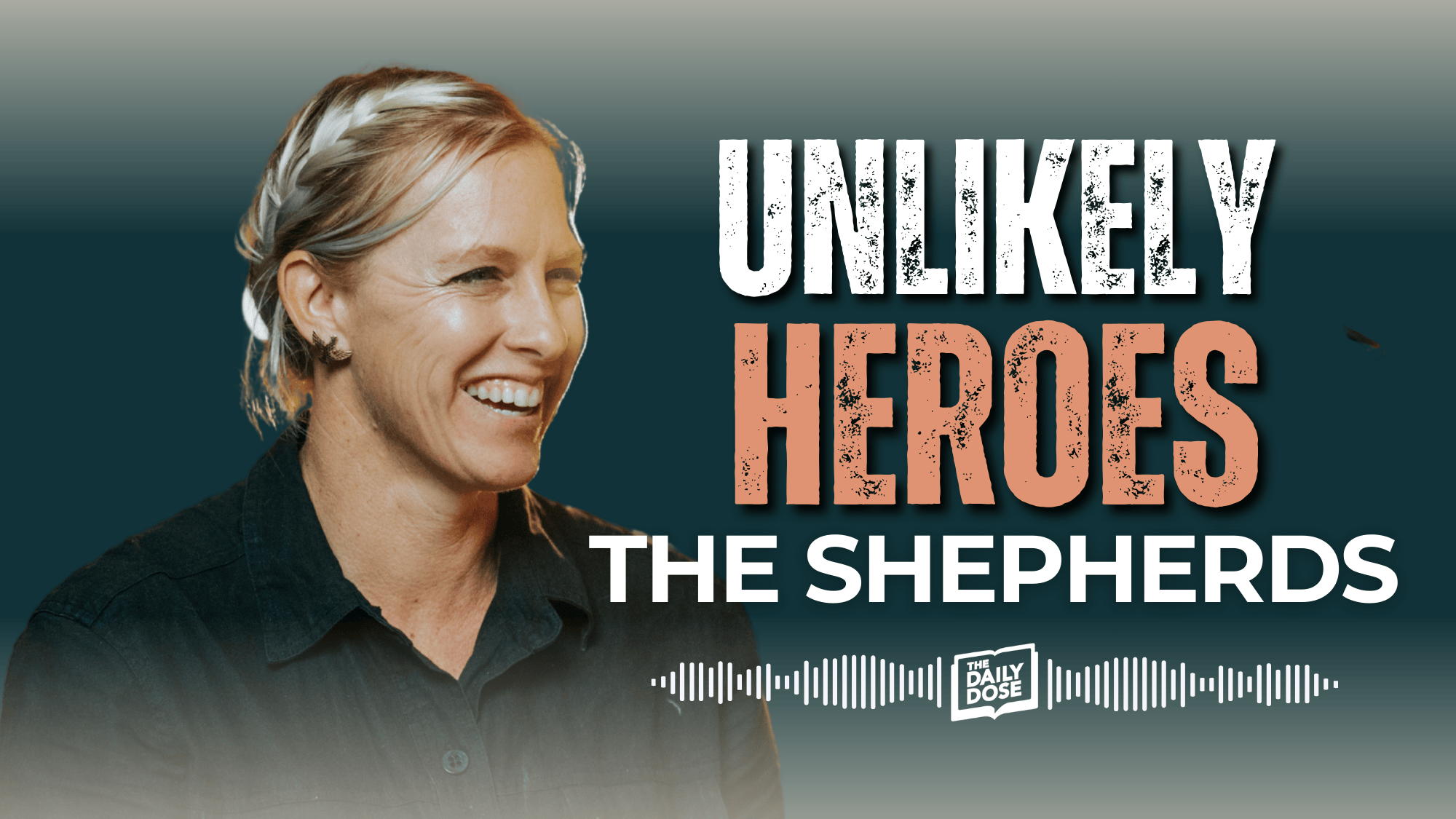 Unlikely Heroes: The Shepherds Image