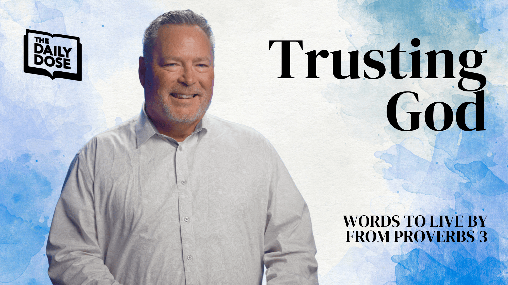 Words To Live By: Trusting God Image